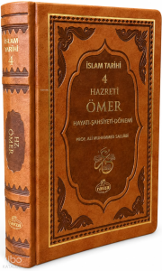 II. Halife Hz. Ömer (ra) Hayatı, Şahsiyeti ve Dönemi (Termo Deri);İslam Tarihi 4