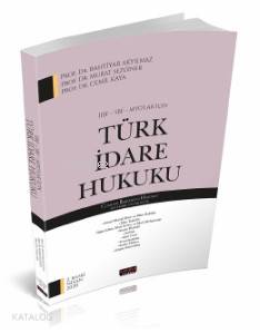 İİBF, SBF, MYO'lar İçin Türk İdare Hukuku