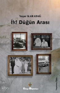 İki Düğün Arası
