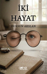 İki Hayat