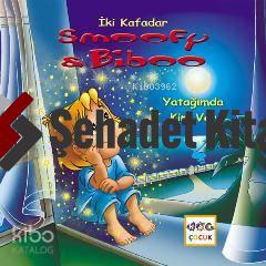 İki Kafadar Smoofy ve Biboo - Yatağımda Kim Var