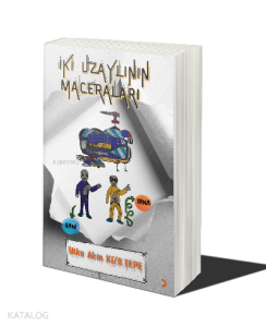 İki Uzaylının Maceraları