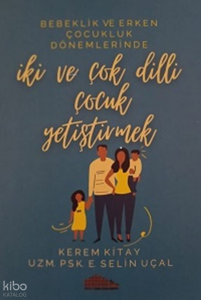 İki ve Çok Dilli Çocuk Yetiştirmek