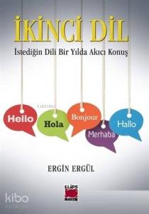 İkinci Dil İstediğin Dili Bir Yılda Akıcı Konuş