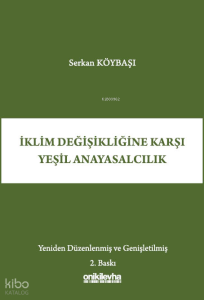 İklim Değişikliğine Karşı Yeşil Anayasalcılık