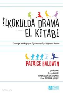 İkokulda Drama El Kitabı