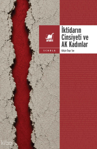 İktidarın Cinsiyeti ve Ak Kadınlar