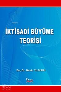 İktisadi Büyüme Teorisi