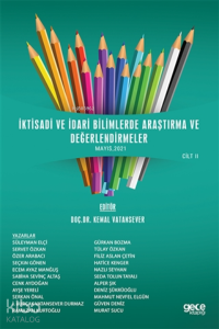 İktisadi Ve İdari Bilimlerde Araştırma Ve Değerlendirmeler Mayıs Cilt Ii