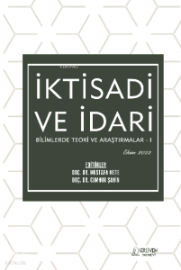 İktisadi ve İdari Bilimlerde Teori ve Araştırmalar – I / Ekim 2022