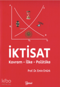 İktisat Kavram-İlke-Politika