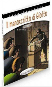 Il manoscritto di Giotto +CD -İtalyanca Okuma Kitabı Orta Seviye(A2-B1)