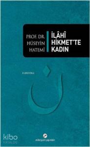 İlahi Hikmette Kadın