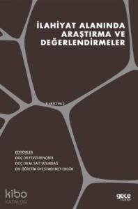İlahiyat Alanında Araştırma ve Değerlendirmeler