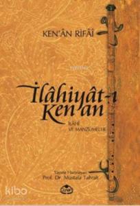 İlahiyat-ı Ken'an İlahi ve Manzumeler