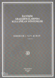 İletişim Araştırmalarında Kullanılan Yöntemler