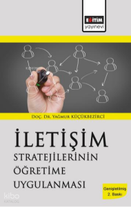 İletişim Stratejilerinin Öğretime Uygulanması