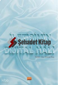 İletişimin Dijital Hâli