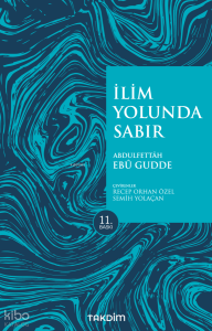 İlim Yolunda Sabır (Pratik Baskı)