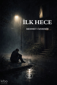 İlk Hece
