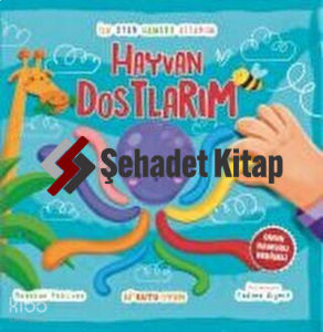 İlk Oyun Hamuru Kitabım - Hayvan Dostlarım