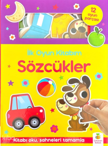 İlk Oyun Kitabım - Sözcükler (Ciltli)