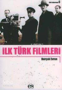 İlk Türk Filmleri