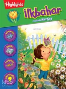 İlkbahar Hakkında Her Şey