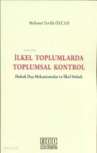 İlkel Toplumlarda Toplumsal Kontrol