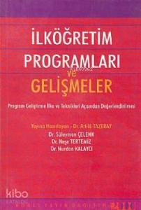İlköğretim Programları ve Gelişmeler