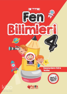 İlkokul Fen Bilimleri-4 ;Kazanımlara göre Testler