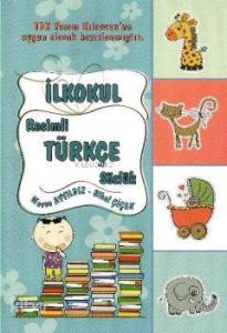 İlkokul Resimli Türkçe Sözlük