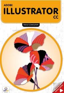 İllustrator CC; Eğitim Video Hediyeli