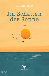 Im Schatten der Sonne