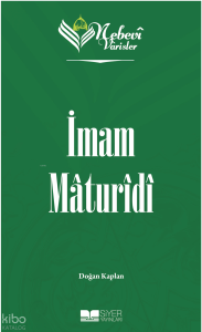 İmam Maturidi;Nebevi Varisler 38