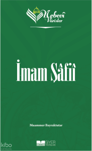 İmam Şafii;Nebevi Varisler 26