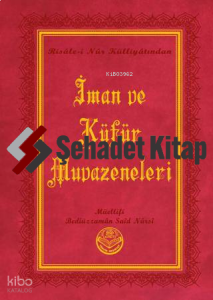 İman ve Küfür Muvazeneleri (Büyük Boy)