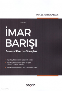 İmar Barışı Başvuru Süreci ve Sonuçları
