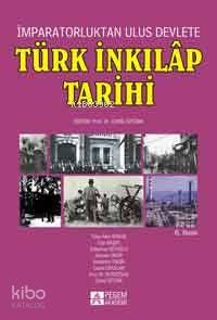 İmparatorluktan Ulus Devlete Türk İnkılap Tarihi