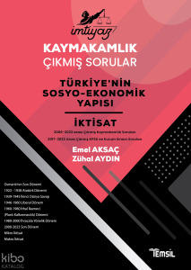 İmtiyaz Kaymakamlık Çıkmış Sorular - Türkiyenin Sosyo-Ekonomik Yapısı İktisat