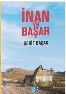İnan Ve Başar