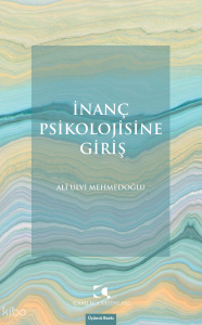 İnanç Psikolojisine Giriş