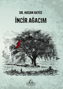 İncir Ağacım