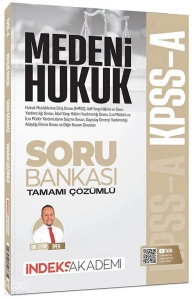 İndeks Akademi 2026 KPSS A Grubu Medeni Hukuk Soru Bankası Çözümlü