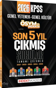 İndeks Akademi 2026 KPSS Genel Yetenek Genel Kültür ÖSYM nin İndeksi Çıkmış Sorular Son 5 Yıl Çözümlü