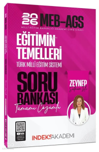 İndeks Akademi 2026 MEB-AGS Eğitimin Temelleri ve Türk Milli Eğitim Sistemi Soru Bankası Çözümlü