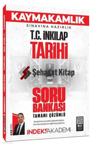 İndeks Akademi Kaymakamlık TC İnkılap Tarihi Soru Bankası Çözümlü