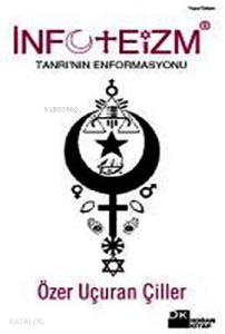 İnfoteizm; Tanrı'nın Enformasyonu