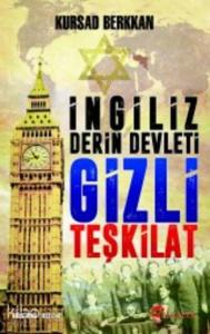 İngiliz Derin Devleti Gizli Teşkilat