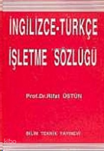 İngilizce-Türkçe  İşletme Sözlüğü